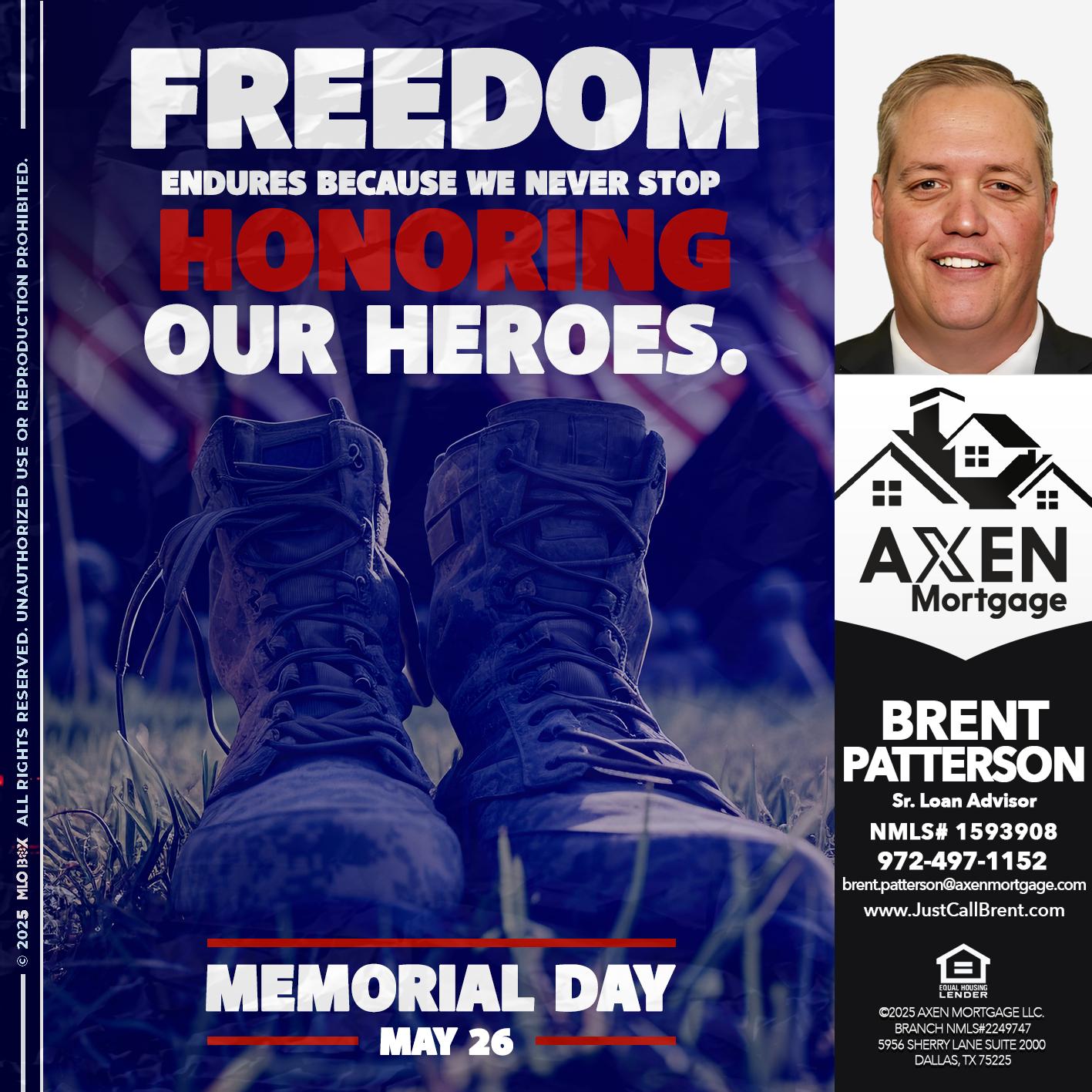 MEMORIAL DAY - Brent Patterson -Loan Officer