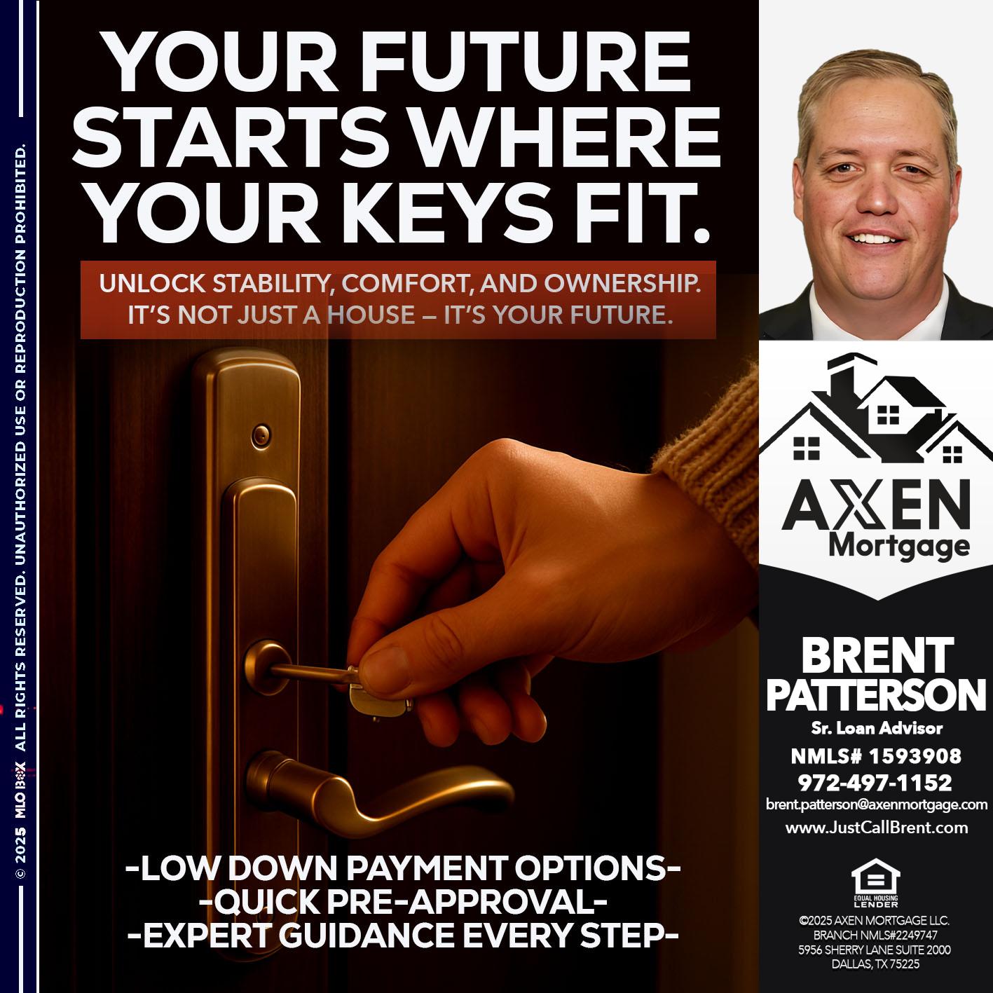 YOUR FUTURE - Brent Patterson -Loan Officer