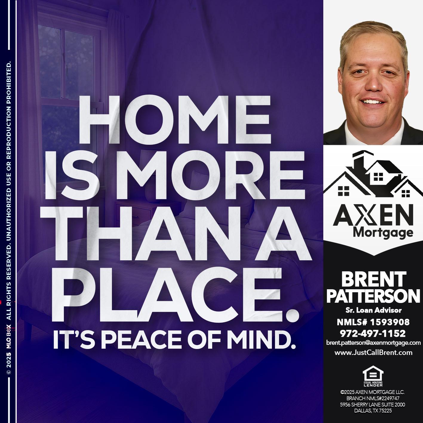 HOME IS MORE - Brent Patterson -Loan Officer