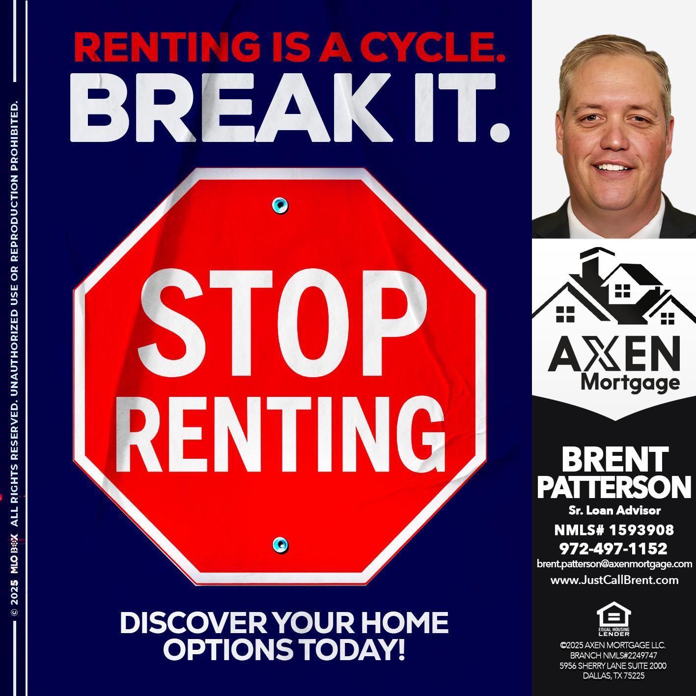 STOP RENTING - Brent Patterson -Loan Officer