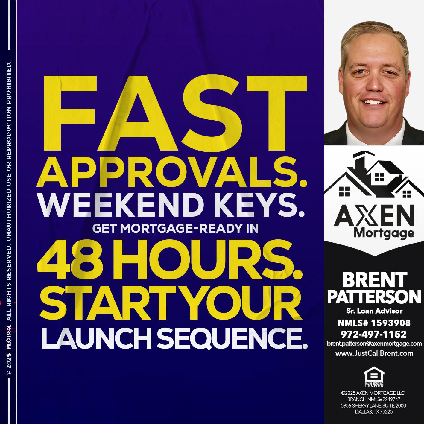 FAST APPROVALS - Brent Patterson -Loan Officer