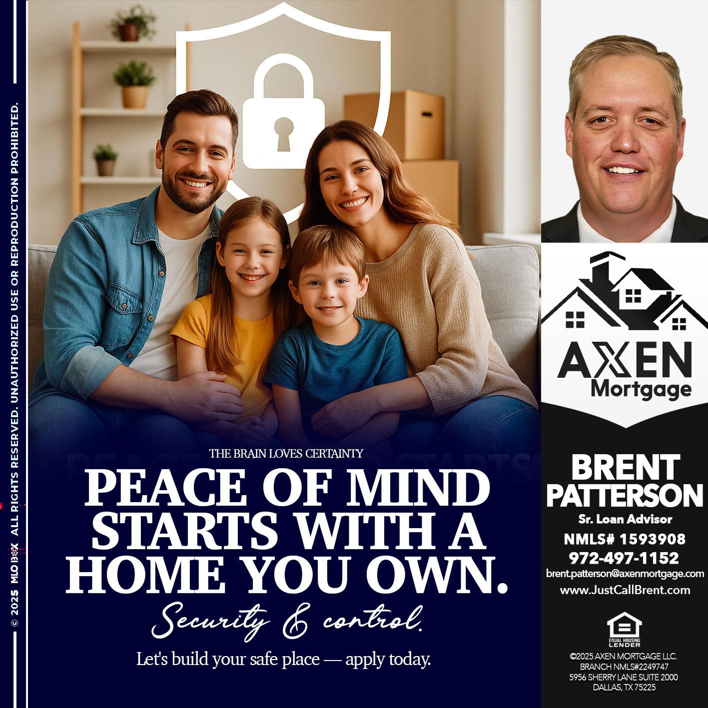 PEACE OF MIND - Brent Patterson -Loan Officer