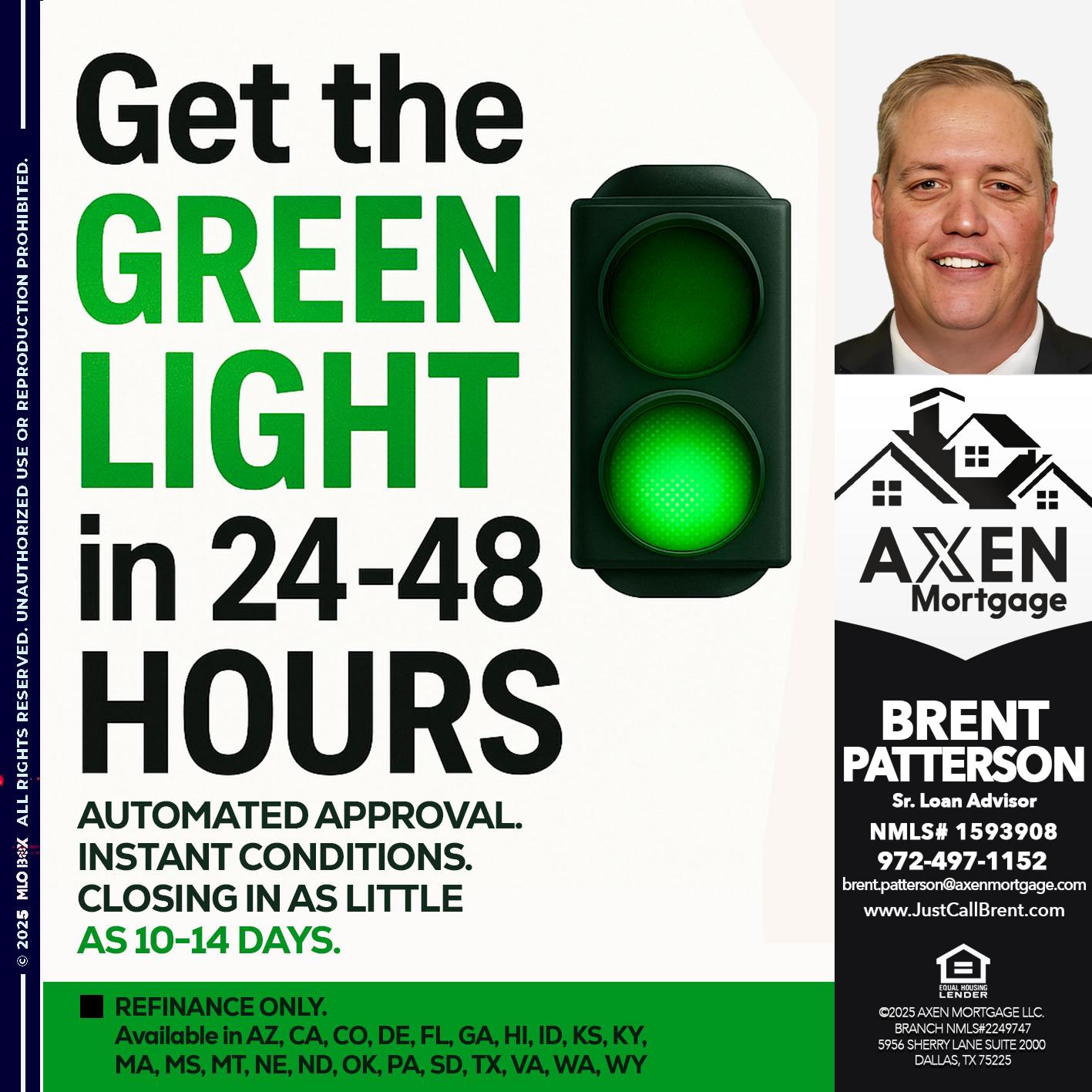 GET THE GREEN LIGHT - Brent Patterson -Loan Officer