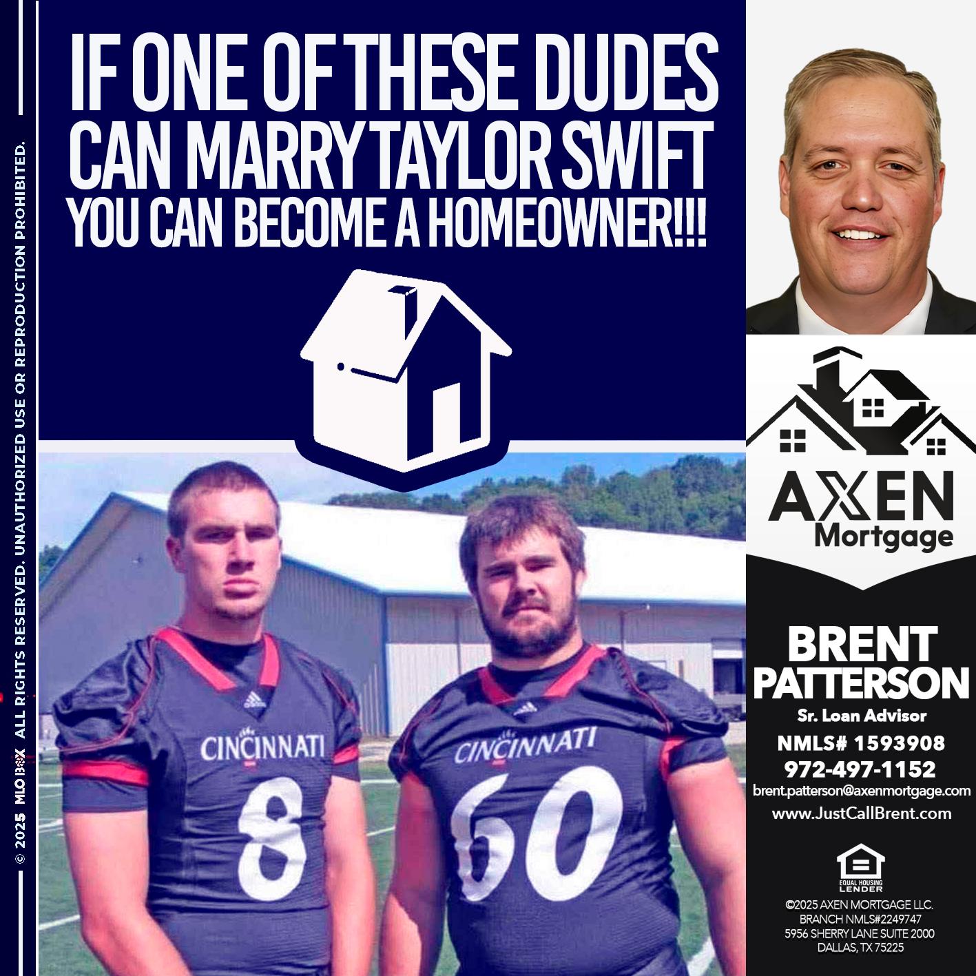 IF ONES OF THIS DUDES - Brent Patterson -Loan Officer