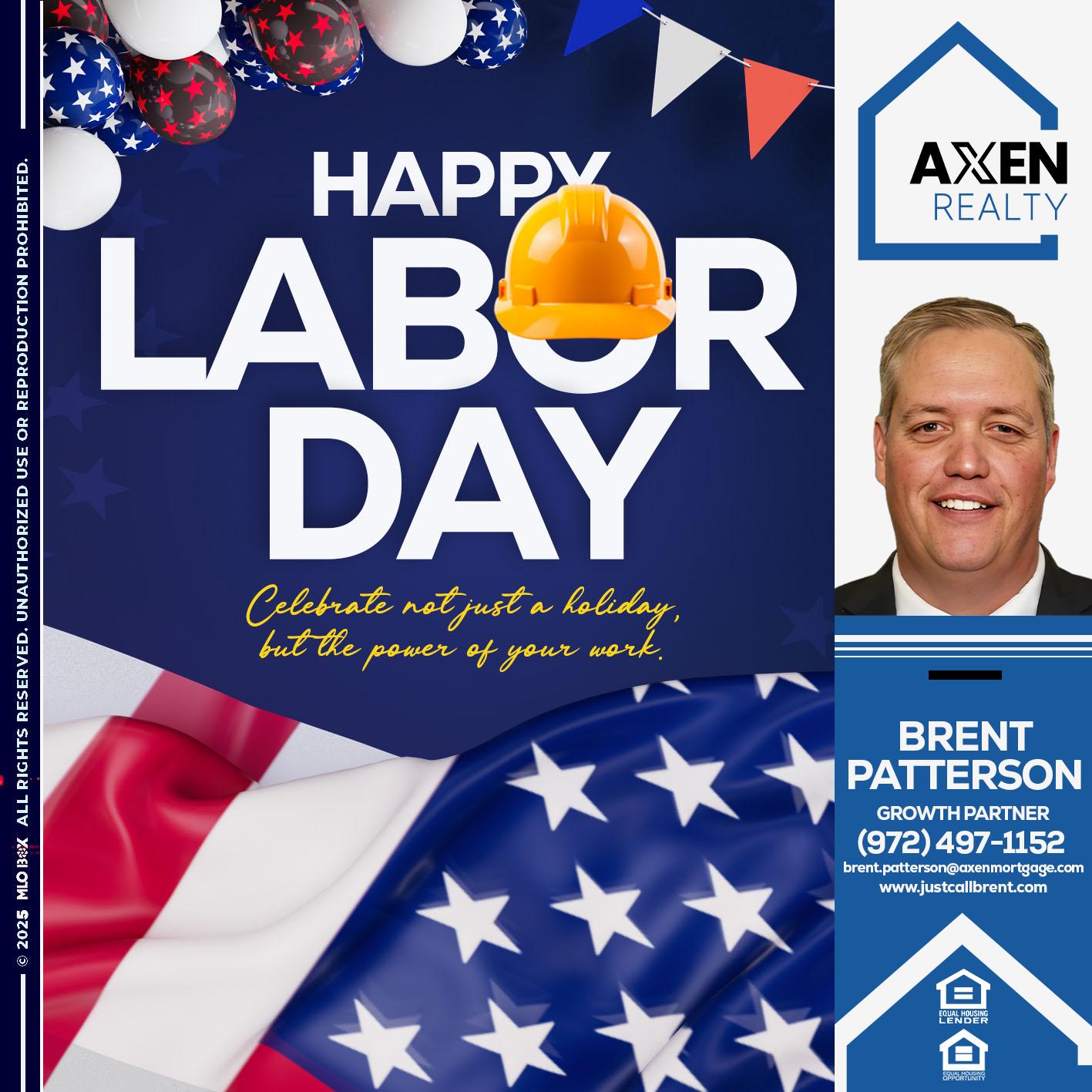 happy Labor Day - Brent Patterson -Loan Officer