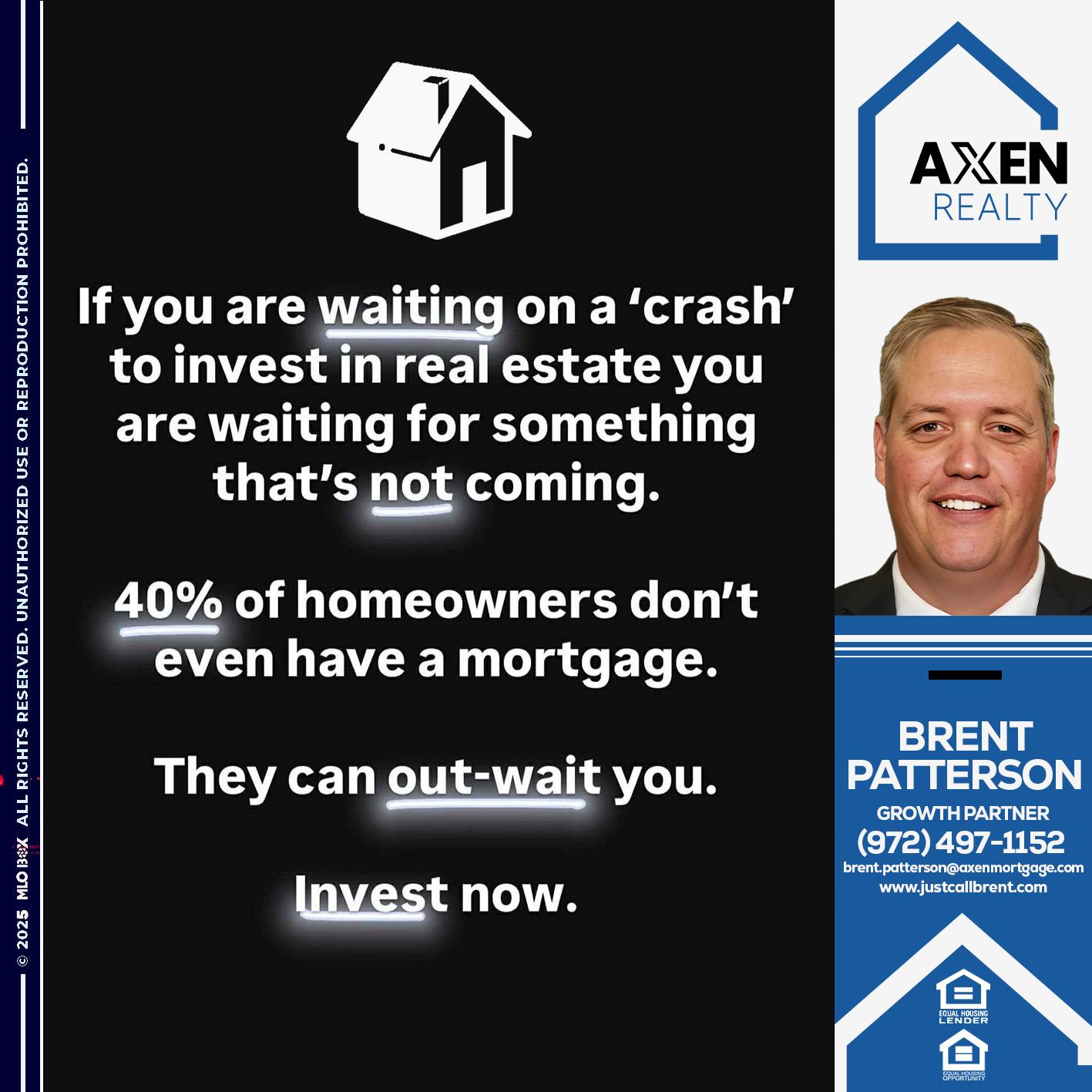 if you are waiting - Brent Patterson -Loan Officer