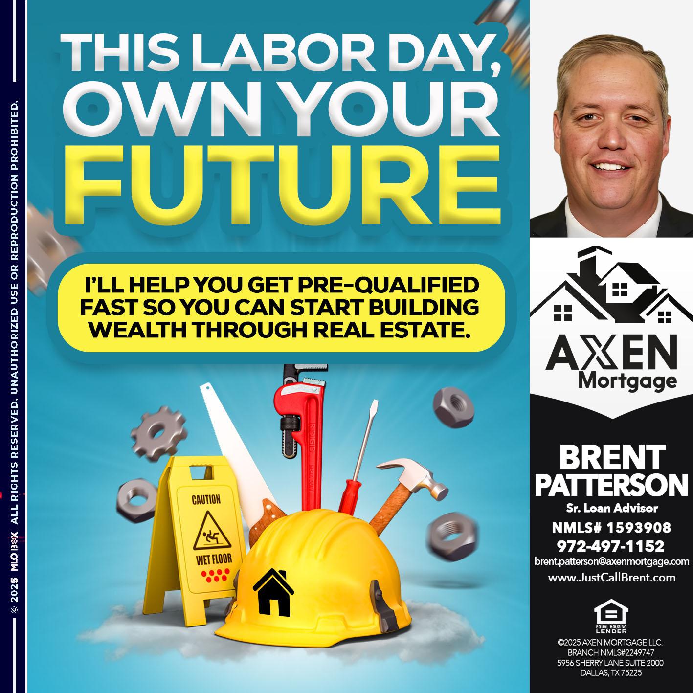 Labor Day - Brent Patterson -Loan Officer