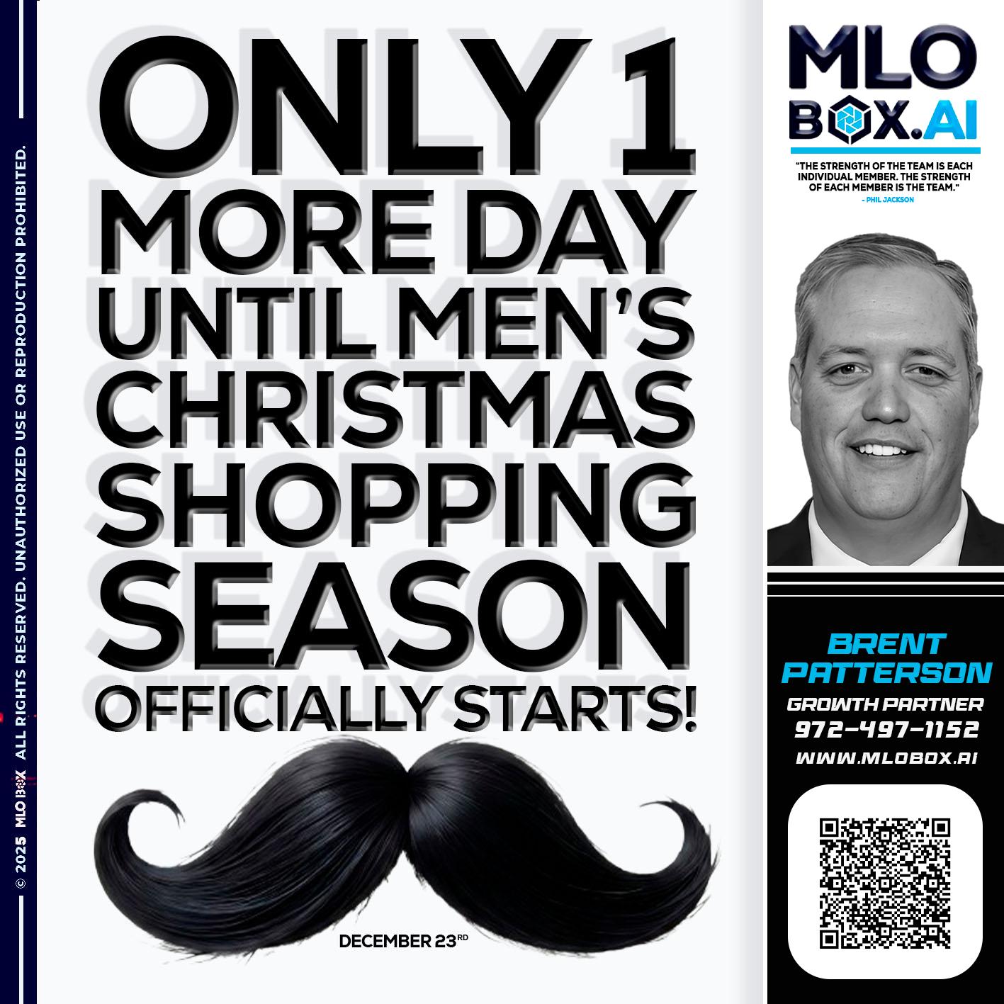 only one more day - Brent Patterson -Loan Officer