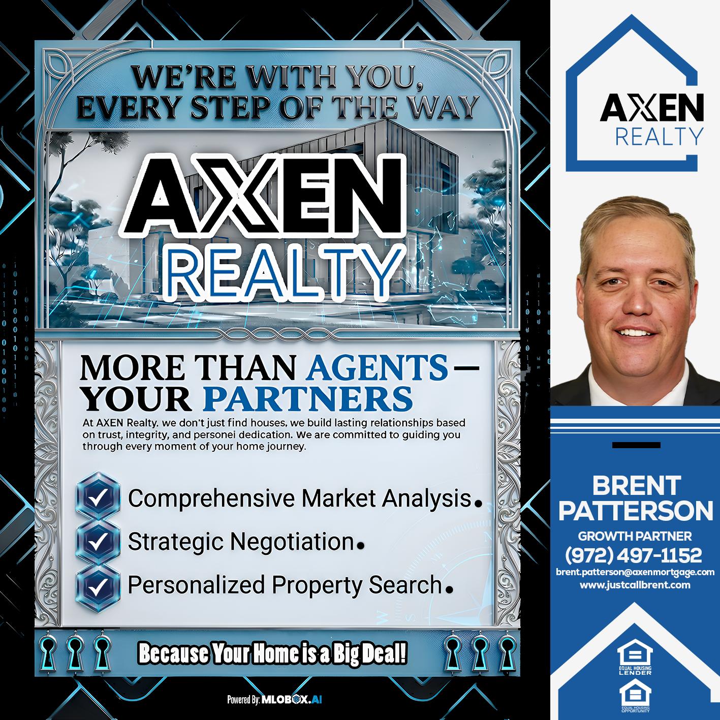 EVERY STEP OF THE WAY - Brent Patterson -Loan Officer